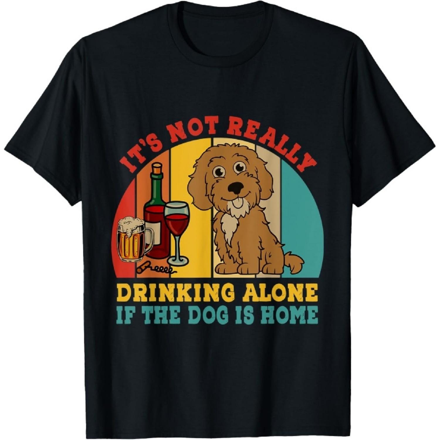 Vintage Not Really Drinking Alone If Dog Is Home Cockapoo T-Shirt XXXXXL чёрный