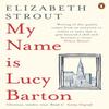 My Name Is Lucy Barton by Elizabeth Strout Paperback Book 9780241248782