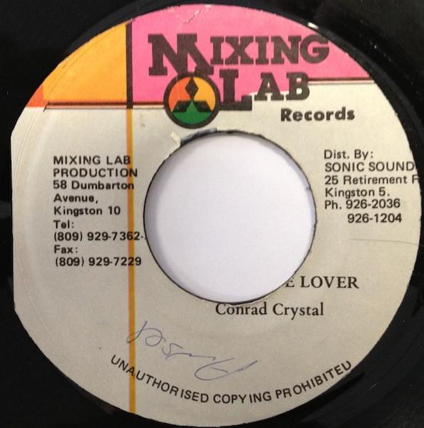 

7inch Record CONRAD CRYSTAL All Purpose Lover NONE Mixing Lab Jamaica Reggae Ska Dub Used