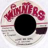 7inch Record GOODESTRADO  Love Me Girl NONE Winners Jamaica Reggae Ska  Dub Used