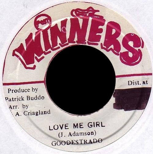 

7inch Record GOODESTRADO Love Me Girl NONE Winners Jamaica Reggae Ska Dub Used