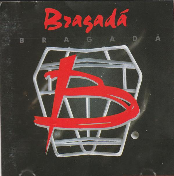 

CD BRAGADA - Bragada 0110542 PolyGram 1996 Brazil Latin Used