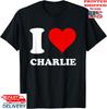 I Love Charlie T-Shirt, Unisex Tee Unisex T-Shirt