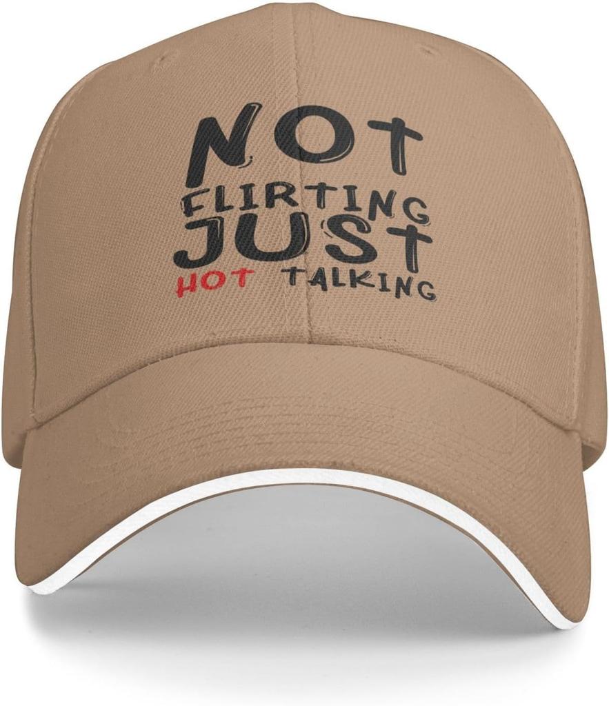 Not Flirting Just Hot Talking Funny Baseball Cap Unisex Polyester Adjustable Casual Hat
