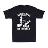 Some People Just Need a Pat On The Back Funny Party Joke Men's T-Shirt