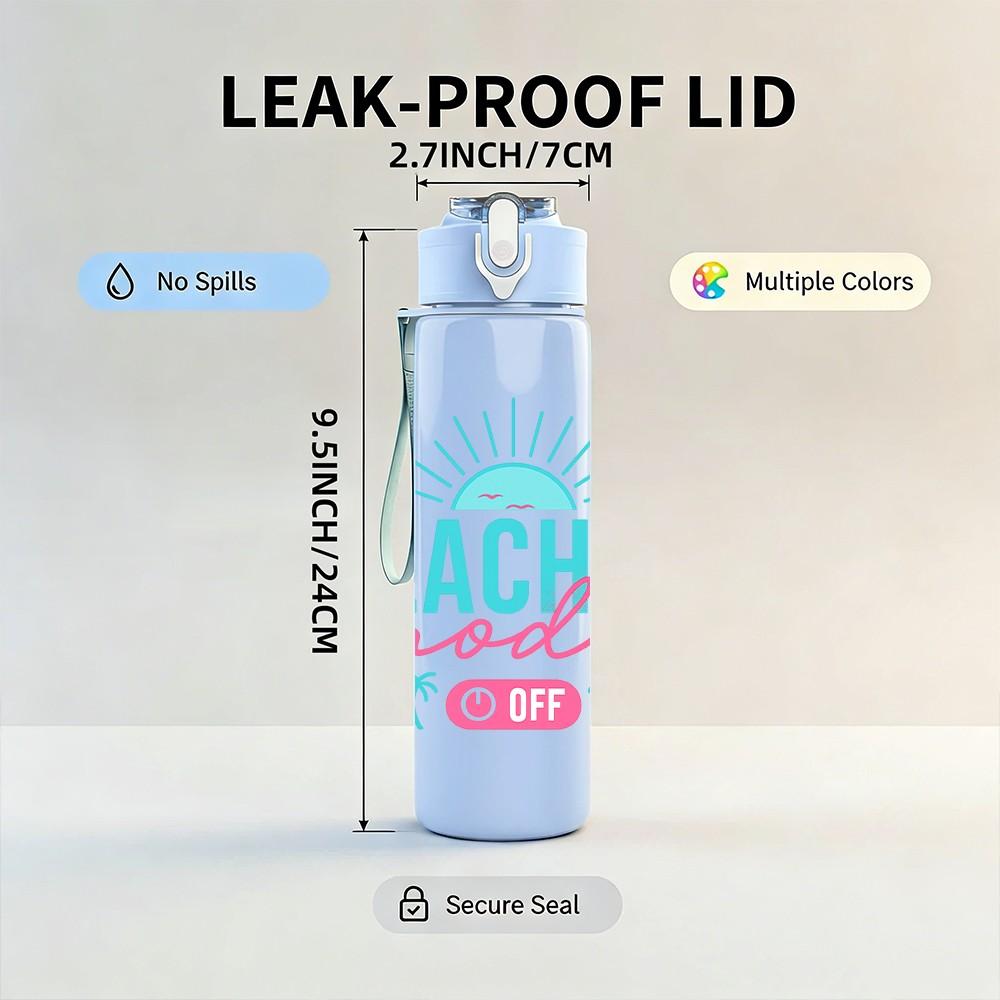 1PC Teacher Mode On Sun Design 750ml Color Plastic Sports Water Bottle Leakproof Flip Straw Lid Suitable for Sports Office Home Use