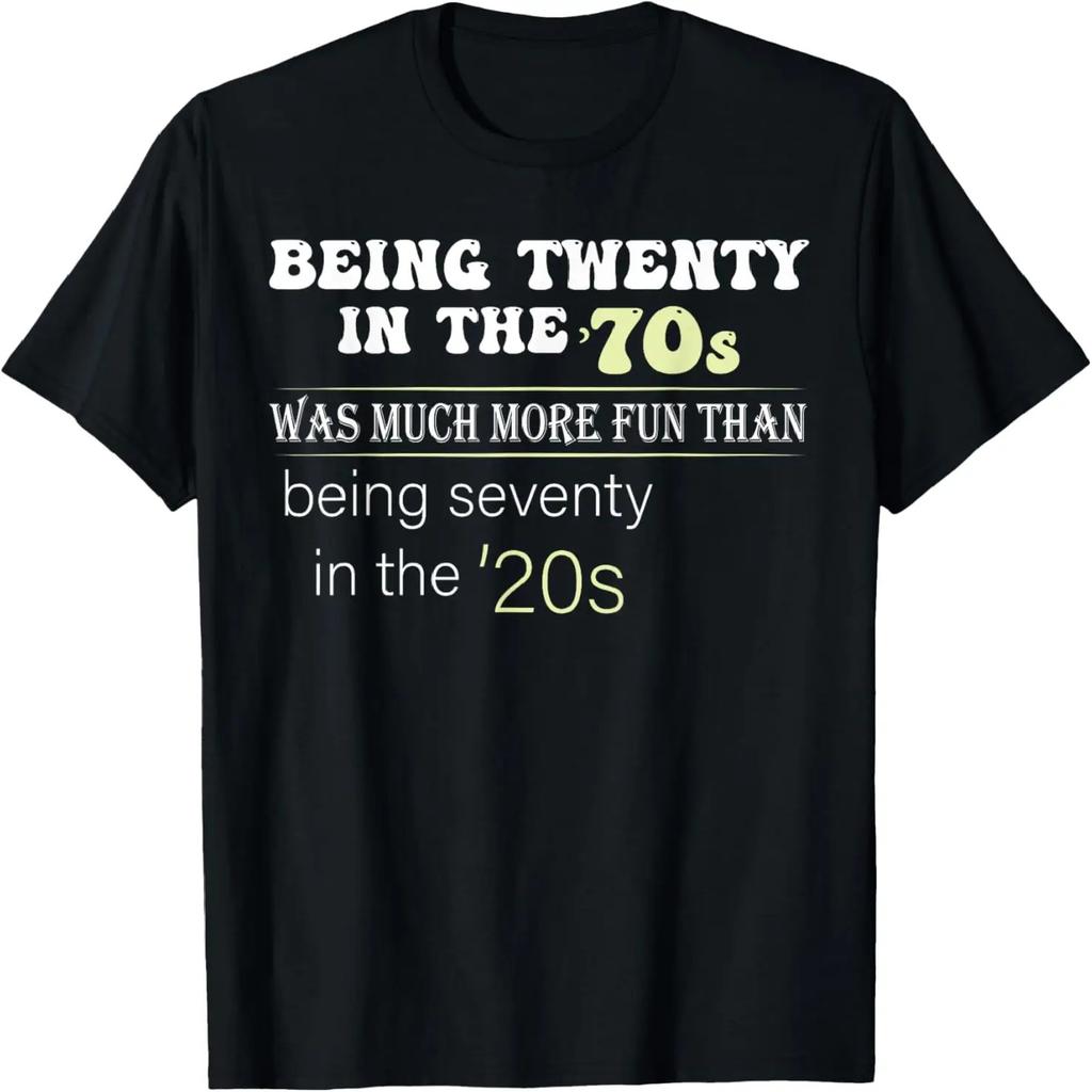 Zwanzig sein in den 70ern hat viel mehr Spaß gemacht als 70er Retro T-Shirt