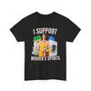 I Support Womens Sports Funny Adult Humor T Shirt Sarcastic Meme Graphic Tee