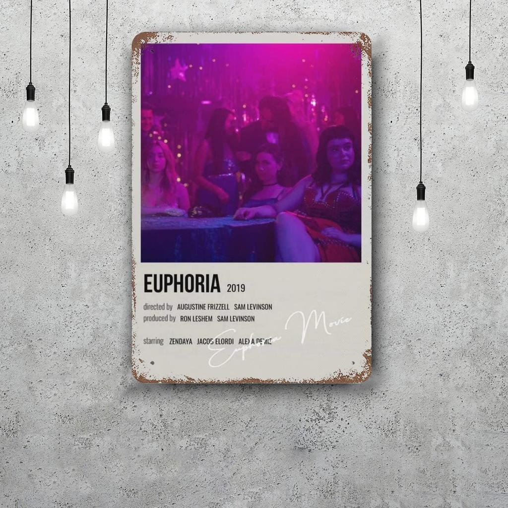 euphoria TV drama Decor Poster Vintage Tin Sign Metal Sign Decorative Plaque for Pub Bar Man Cave Club Wall Decoration