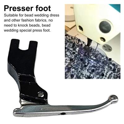 Sequin Bead Wedding Dresses Presser Foot No Bead Tapping Evening Gowns Fabrics Metal Presser Foot Universal Sewing Machine Accessories