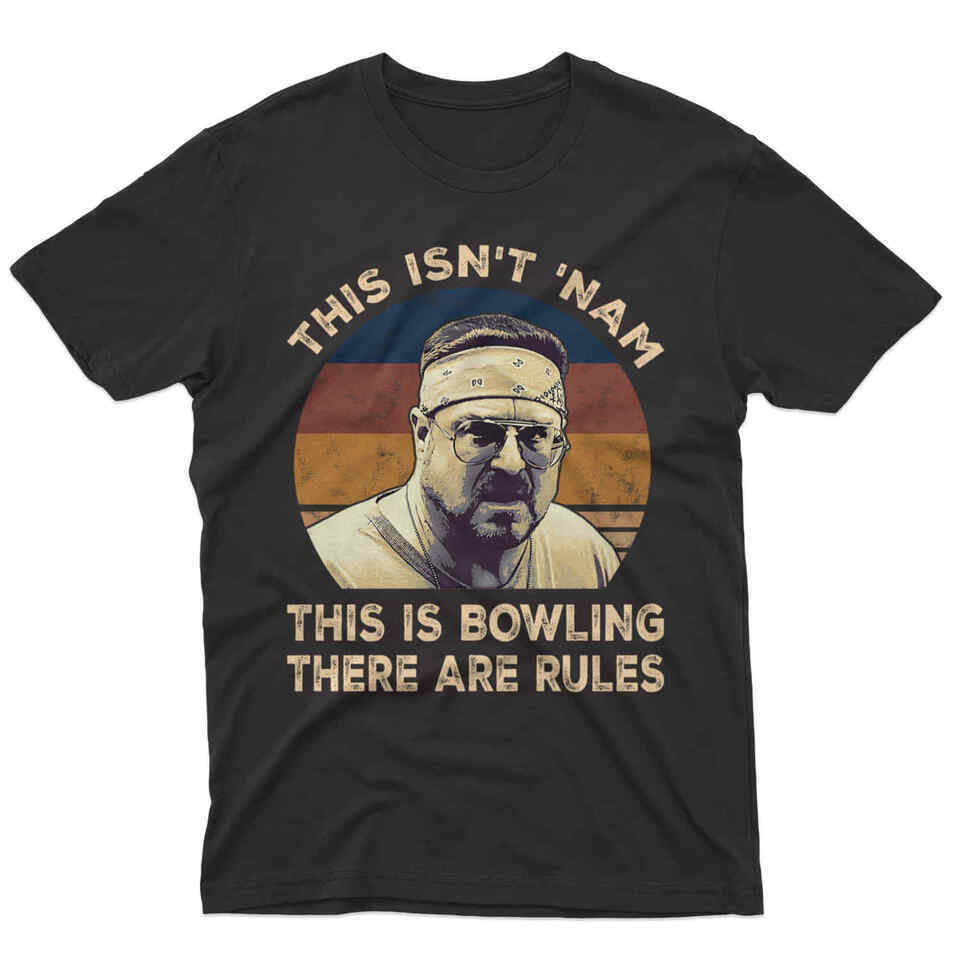 SALE This Isn Nam This Is Bowling There Are Rules Vintage T-Shirt Gift For All S разноцветный