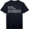 Fitnessstudio Beintag Definition Training Fitness Übung Männer Frauen Geschenk Unisex T-Shirt