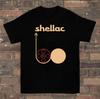 SHELLAC Collezione Band Cotone Regalo Per Fan Dalla S alla 5XL Maglietta E104
