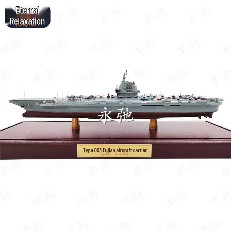 Fujian Aircraft Carrier Model Ship 1:1000 Scale