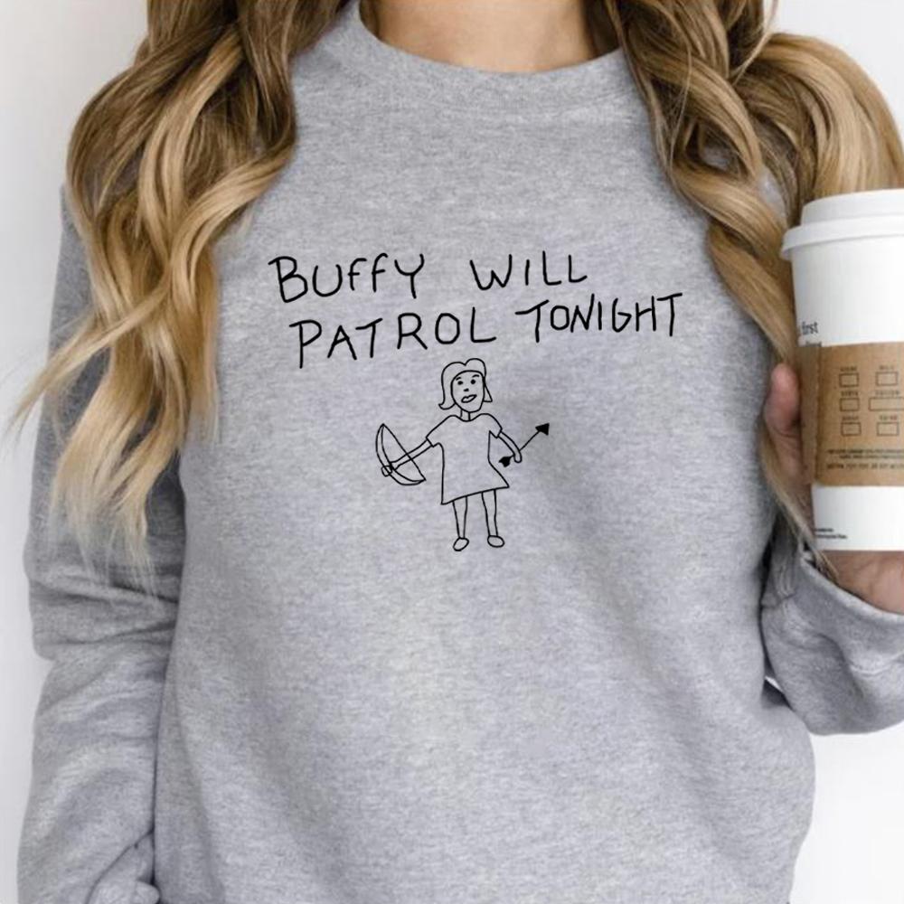 Bluza Buffy Will Patrol Tonight Koszulka Buffy Sweter Liceum Sunnydale Pulower Wampir Unisex Bluzy z Długim Rękawem