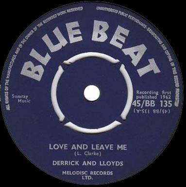 

7inch Record DERRICK & LLOYD - Love And Leave Me / Merry Twist BB135 Blue Beat 1962 UK Reggae, Ska & Dub Used