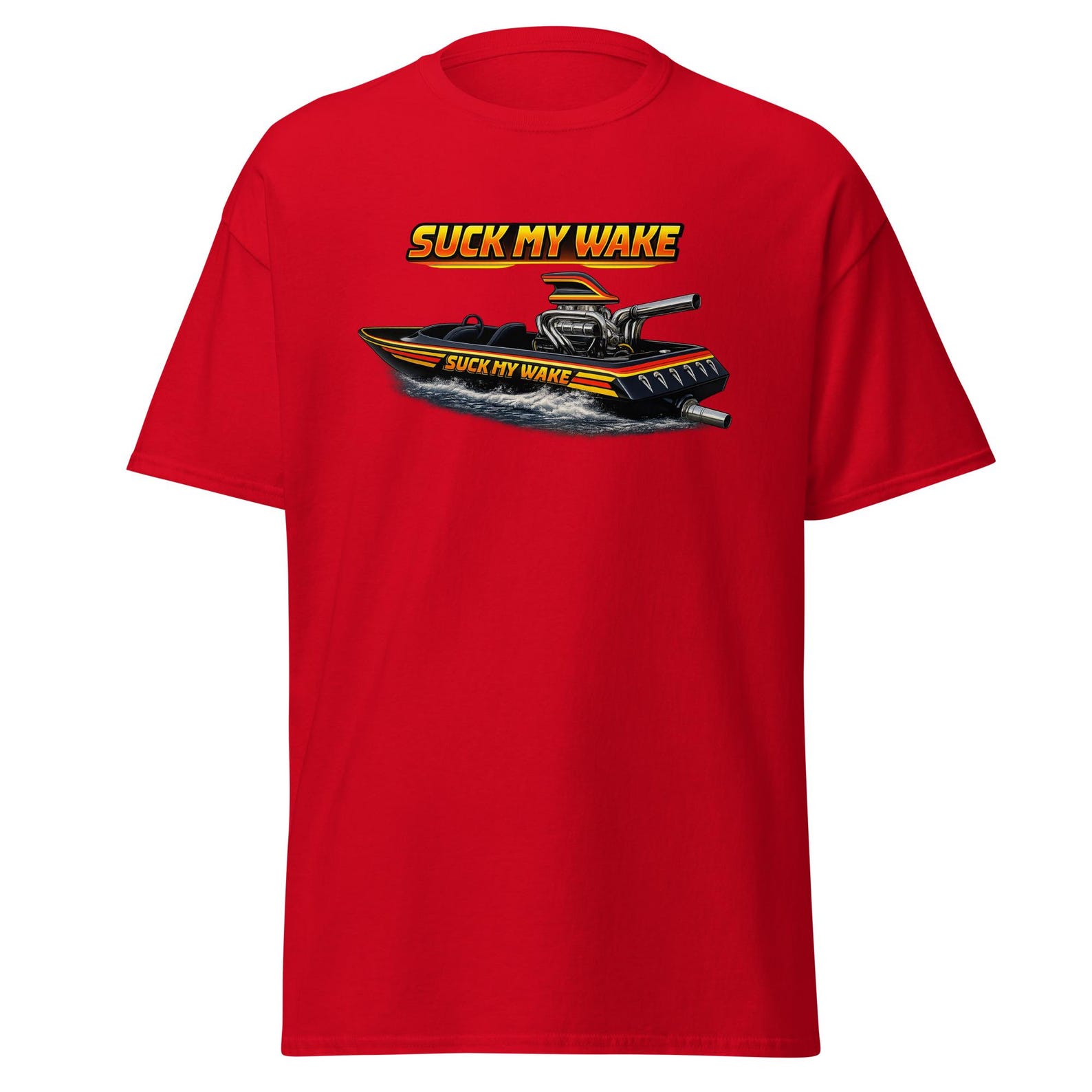 Suck My Wake - Funny Jet Boat Movie Quote Parody Shirt, Unisex 3XL