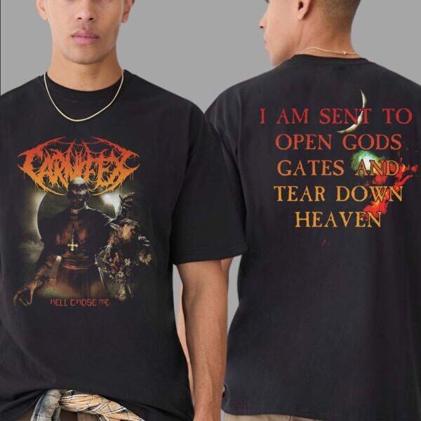 Carnifex Hell Chose Me I Am Sent To Open Gods Gates And Tear Down Heaven T-Shirt XXXXL