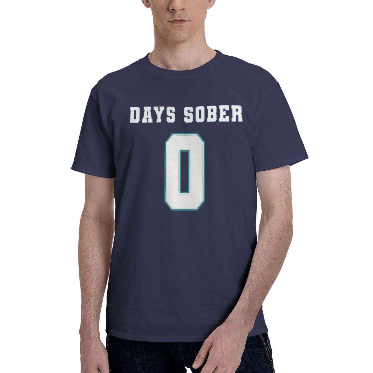 

Zero Days Sober 100 Cotton Casual Breathable Confortable Tops Funny TShirt For Men Graphic Tee 4XL