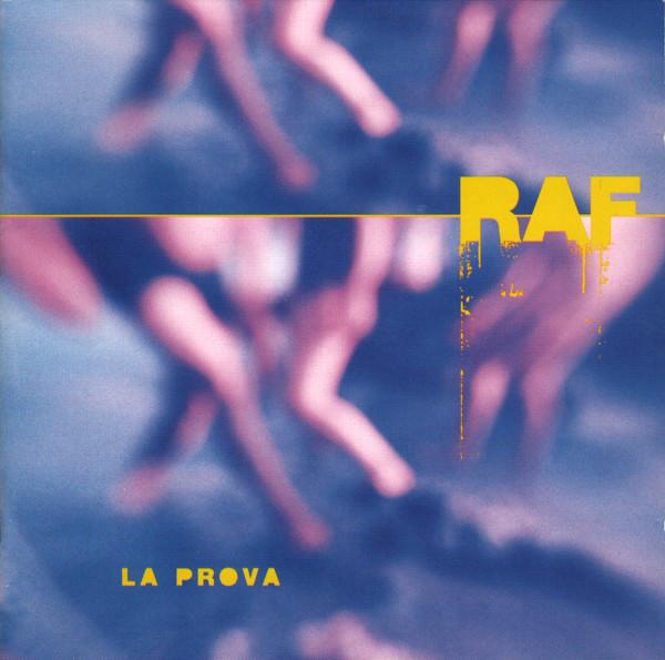

CD RAF - La Prova 3984256622 CGD East West 1998 Italy Pop Used