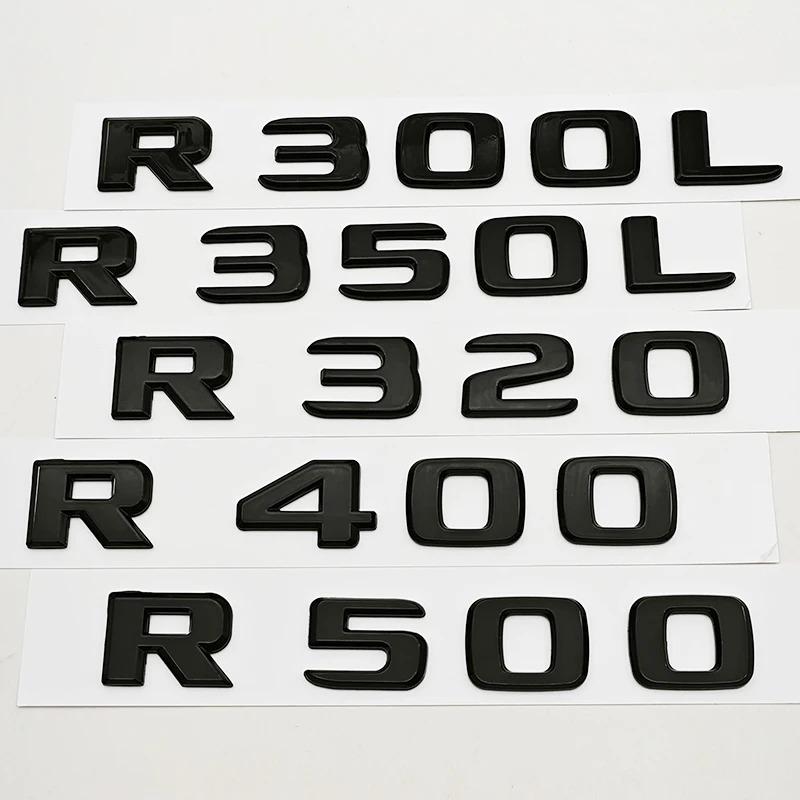 Glossy Black For Mercedes Benz R Class R300L R350L R320 R400 R500 Trunk Letter Emblem Badge Logo Car Styling Sticker Accessories