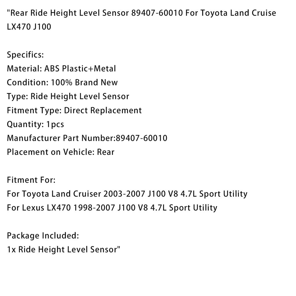 Ride Height Level Sensor Rear Side 89407-60010 For Toyota Land Cruise LX470 J100