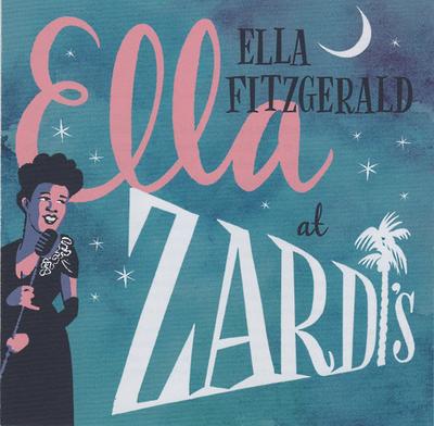 CD ELLA FITZGERALD - Ella At Zardi's 00602557980516 Verve Records,  2017 Europa Jazz Używany