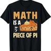 Les maths, c'est du gâteau Jour de Pi 3 14 Symbole T-shirt Drôle