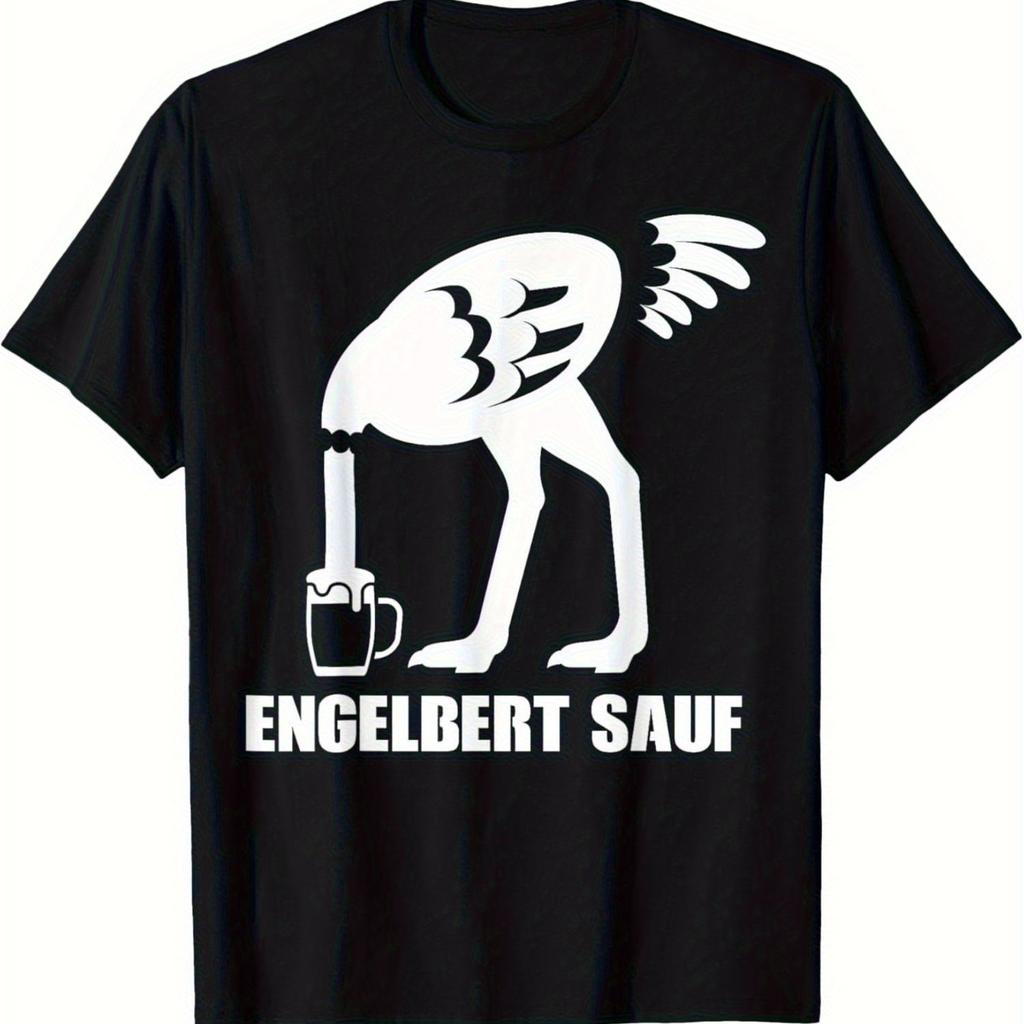 Gerunisex Humor Strauß Bierkrug Aufdruck T-Shirt Engelbert Sauf Lustiger Vogel Trink Tee Unisex Unisex Bar Party Tägliche Kleidung Oberteile