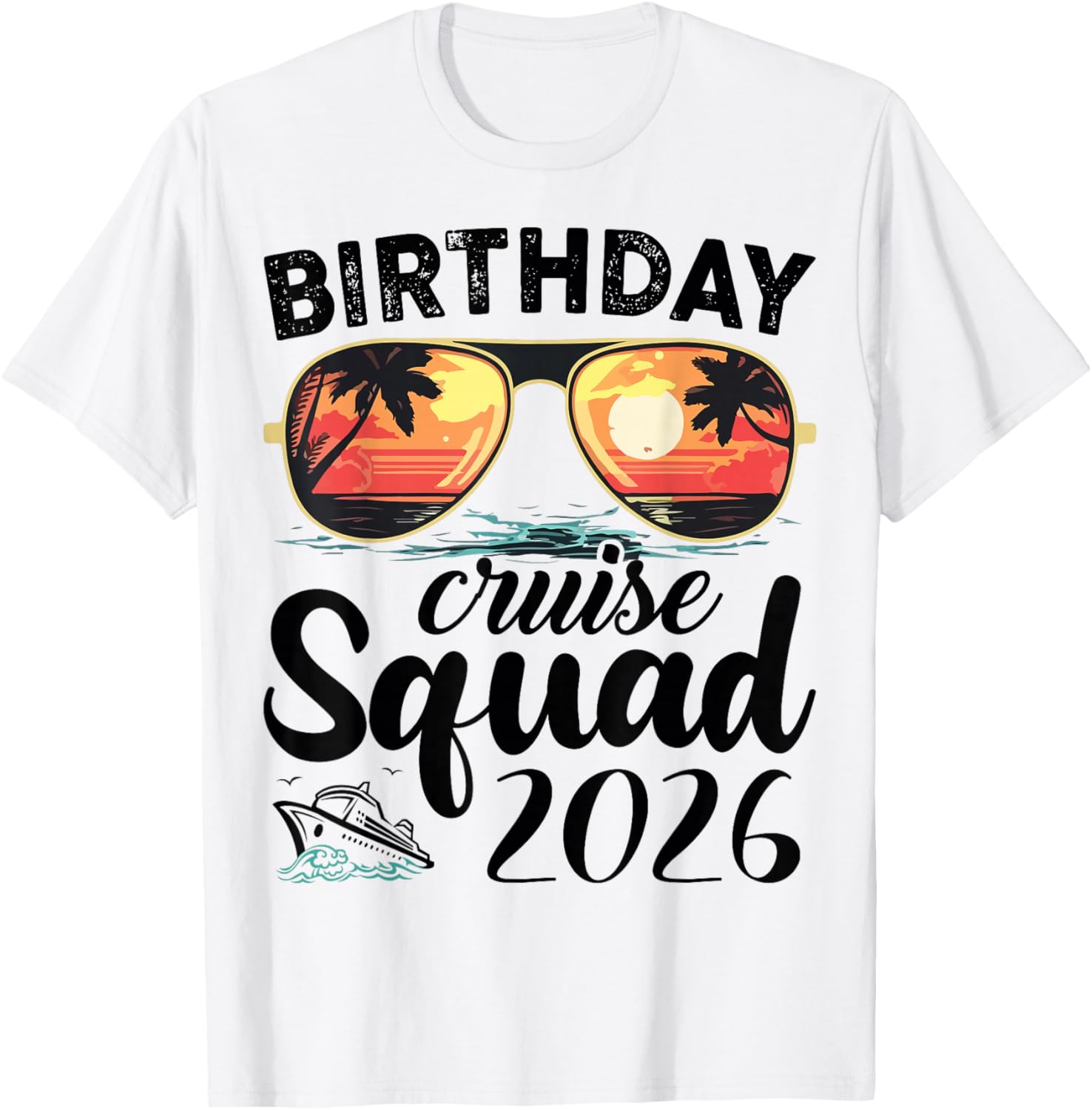 Cruise Squad 2026 Summer Vacation Trip Group Matching Cruise T-Shirt S