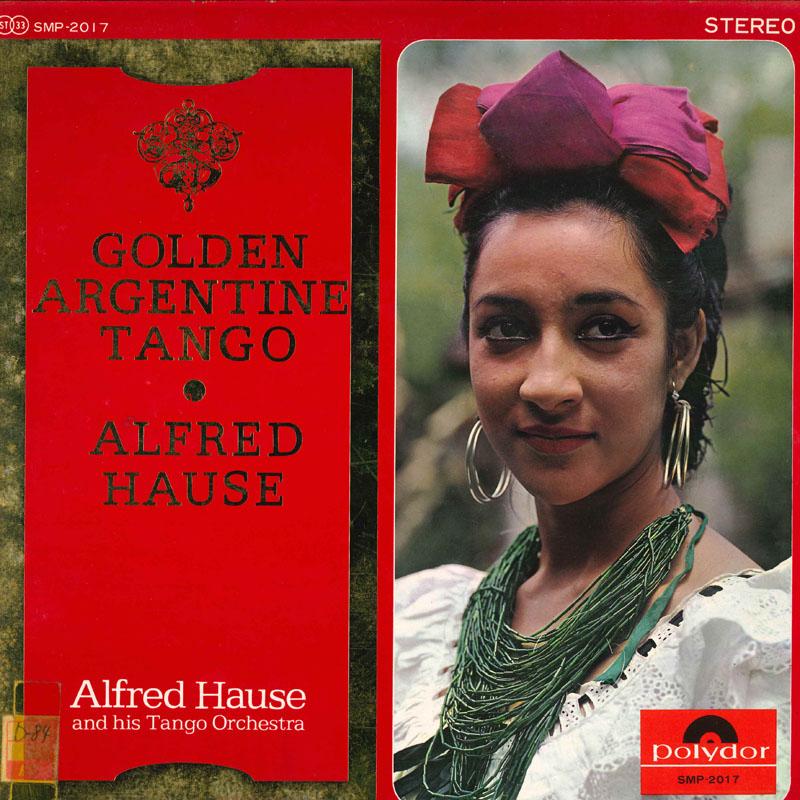 

LP Record ALFRED HAUSE Golden Argentine Tango SMP2017 POLYDOR Japan Obi Latin Used