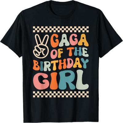 Gaga Of The Birthday Girl Groovy Themed Family Matching T-Shirt