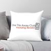 One Tile Away Club Founding Member Square Pillowcase Polyester Linen Velvet Printed Zip Decorative Sofa Cushion Cover