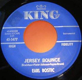 7inch Record EARL BOSTIC - Jersey Bounce / Because Of You 455477 King Records 1961 US Soul/Funk Used