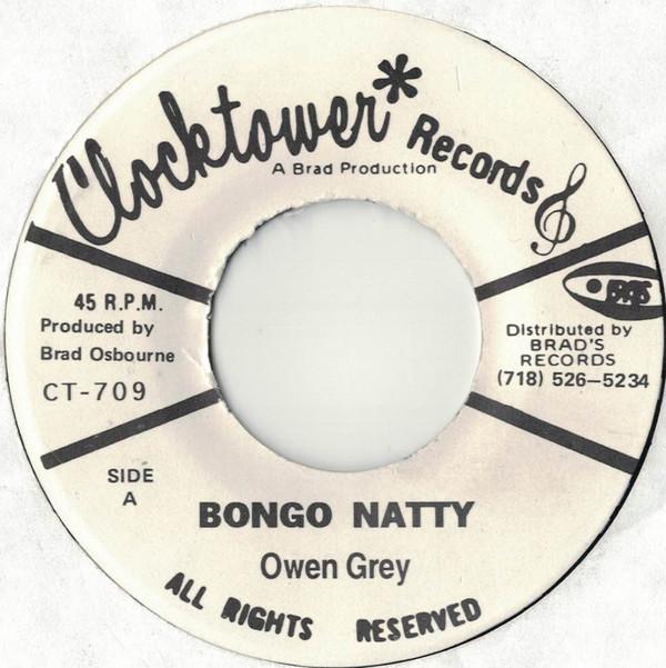 

7inch Record OWEN GRAY / KING TUBBY & THE AGGROV - Bongo Natty / Natty Rhythm CT709 Clocktower Reco US Reggae, Ska & Dub Used