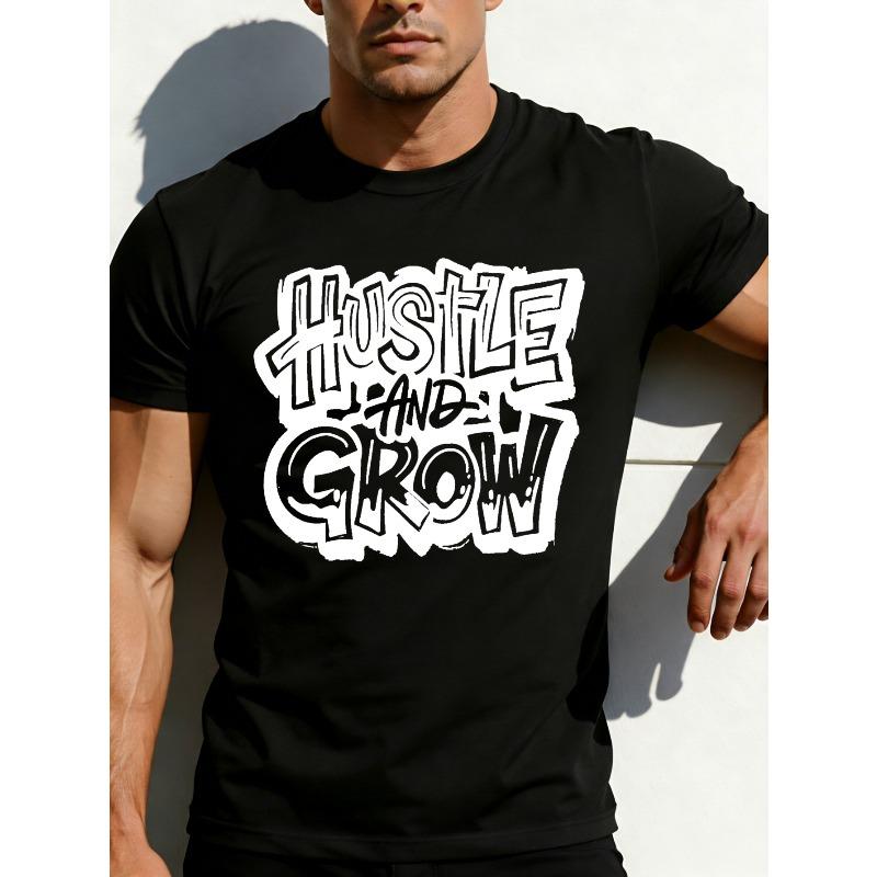 Casual Streetwear Style Men's T-Shirt Hustle And Grow Graphic Print Summer Wear Gift for Him