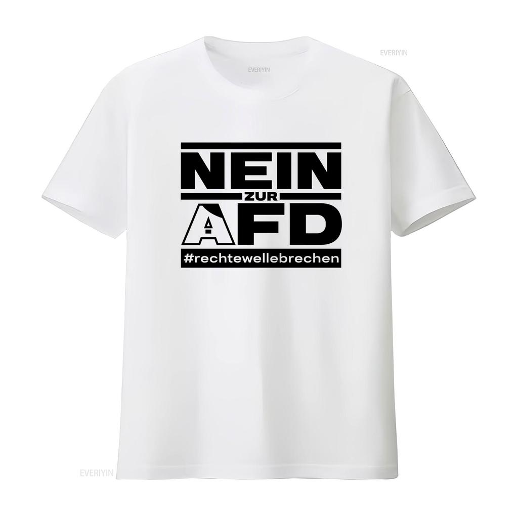 Anti AFD Protest T Shirt Nein Zur Rechtewellebrechen Gegen Rechts Und Nazis Für Demokratie Stylish Design vintage Washed