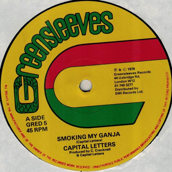 

12inch Record CAPITAL LETTERS - Smoking My Ganja GRED5 Greensleeves Re 1978 UK Reggae, Ska & Dub Used