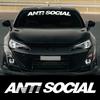 Adesivo per parabrezza anteriore auto Slogan ANTI SOCIALE Vinile PVC Autoadesivo Decorazione Auto Styling Adesivi Accessori