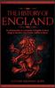 The The History of England : An Introduction To Centuries of English Culture Kings & Queens Key Events Battles & More Book