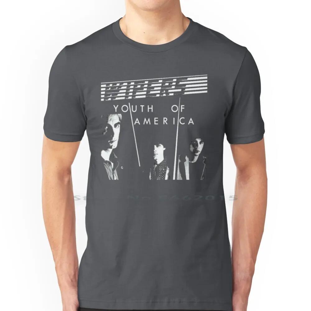 Youth Of AmericaWiper T Shirt 100 Cotton Wipers Band Peace Portland Greg Sage Sam Henry Dave Koupal Punk Romeo Boy Blind The