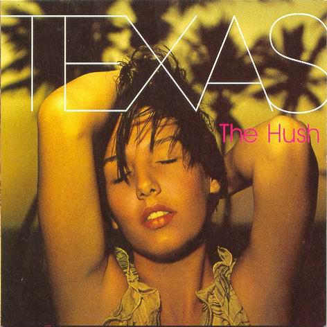 

CD TEXAS - Hush 3145389892 Mercury 1999 Canada Rock Used