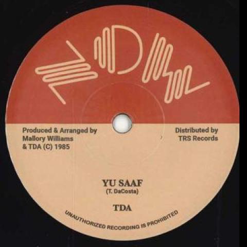7inch Record TDA - Yu Saaf / Version TRSNOW1 Now EU 1985 Europe Reggae, Ska & Dub