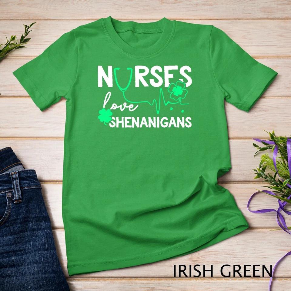 Nurses Love Shenanigans Funny St Patrick s Day Nursing T-Shirt Unisex T-shirt 4 3XL