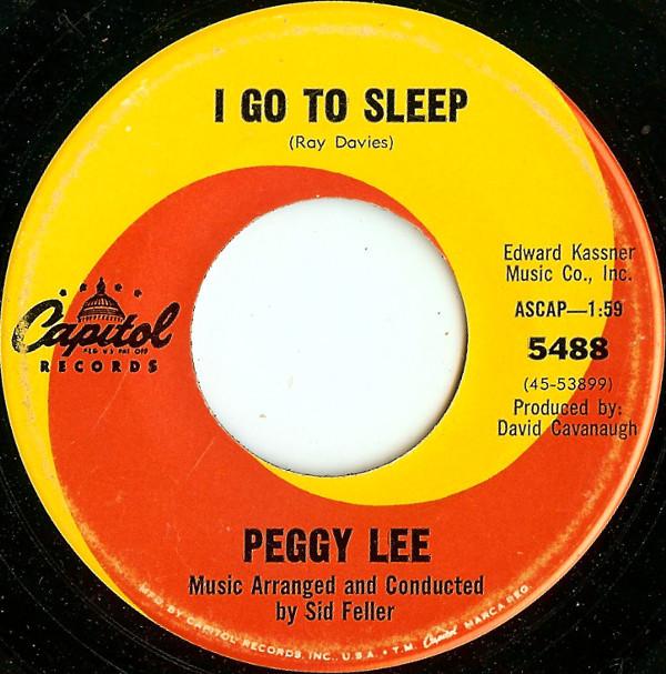 

7inch Record PEGGY LEE - I Go To Sleep 5488 Capitol Records 1965 US Rock Used