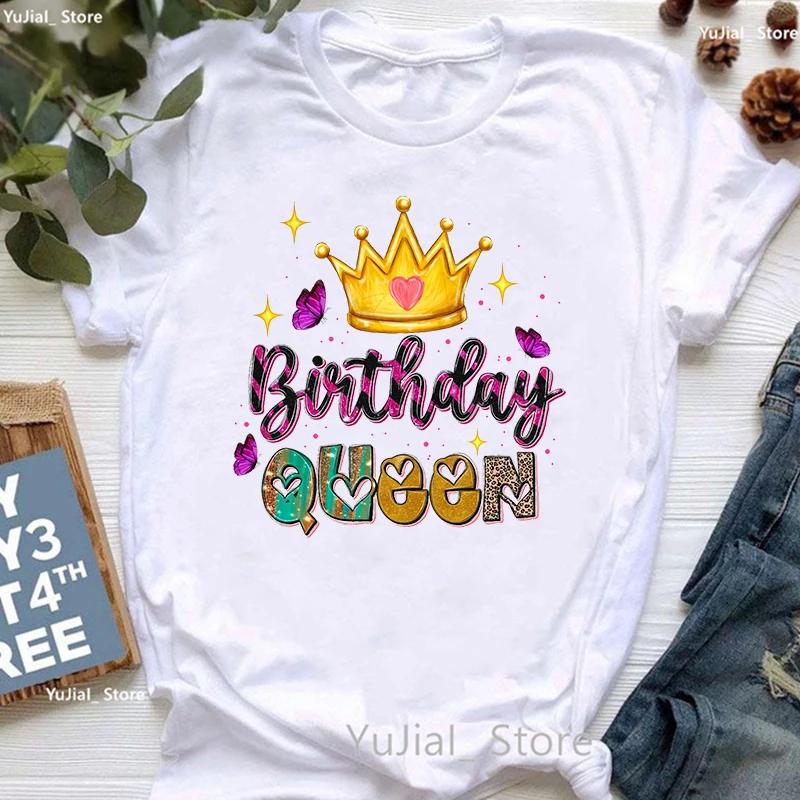 Birthday Queen Crowm Graphic Print T Shirt Unisexs Clothing Birthday Gift Tshirt Femme Summer Fashion Tshirt Female
