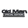 Old Man Edition Metal Car Sticker Badges For Car Trunk Door Decoration Badges Old Man Logos Car Decals Motorcycle Decoration