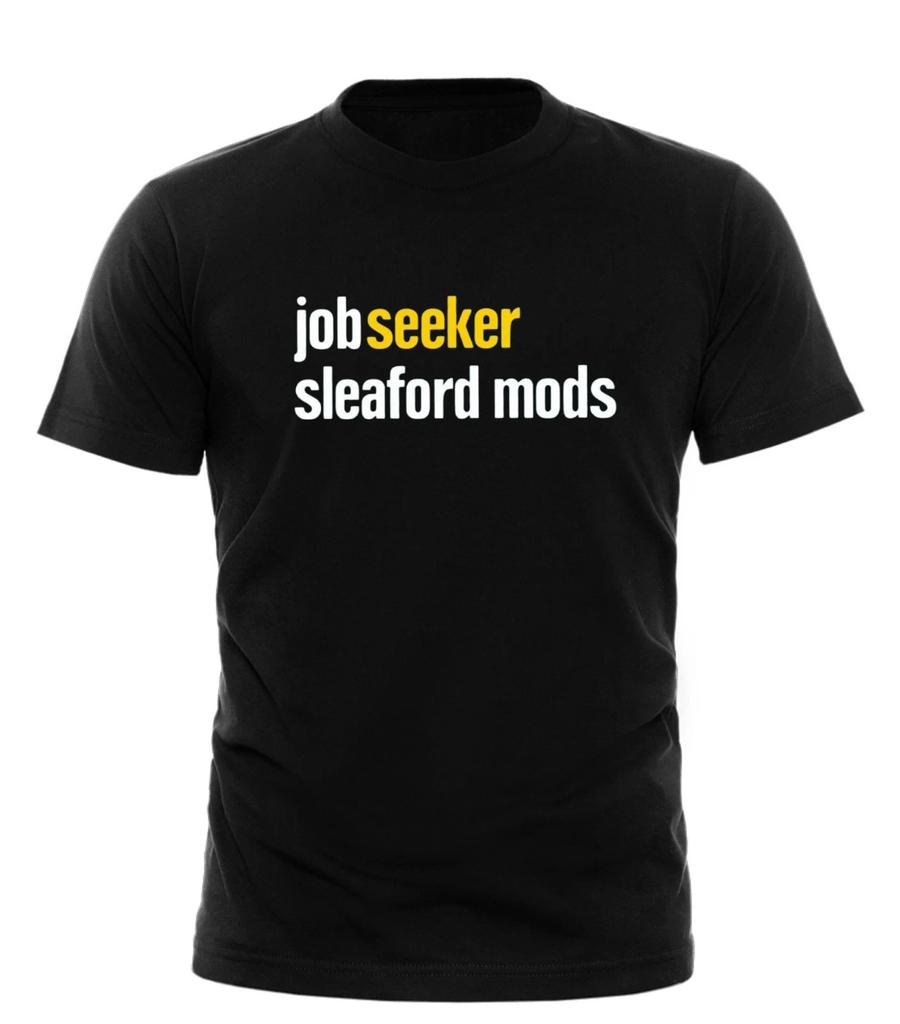 Sleaford Mods Job Seekers T-shirt | Punk | Band | Music | All Sizes T-shirt