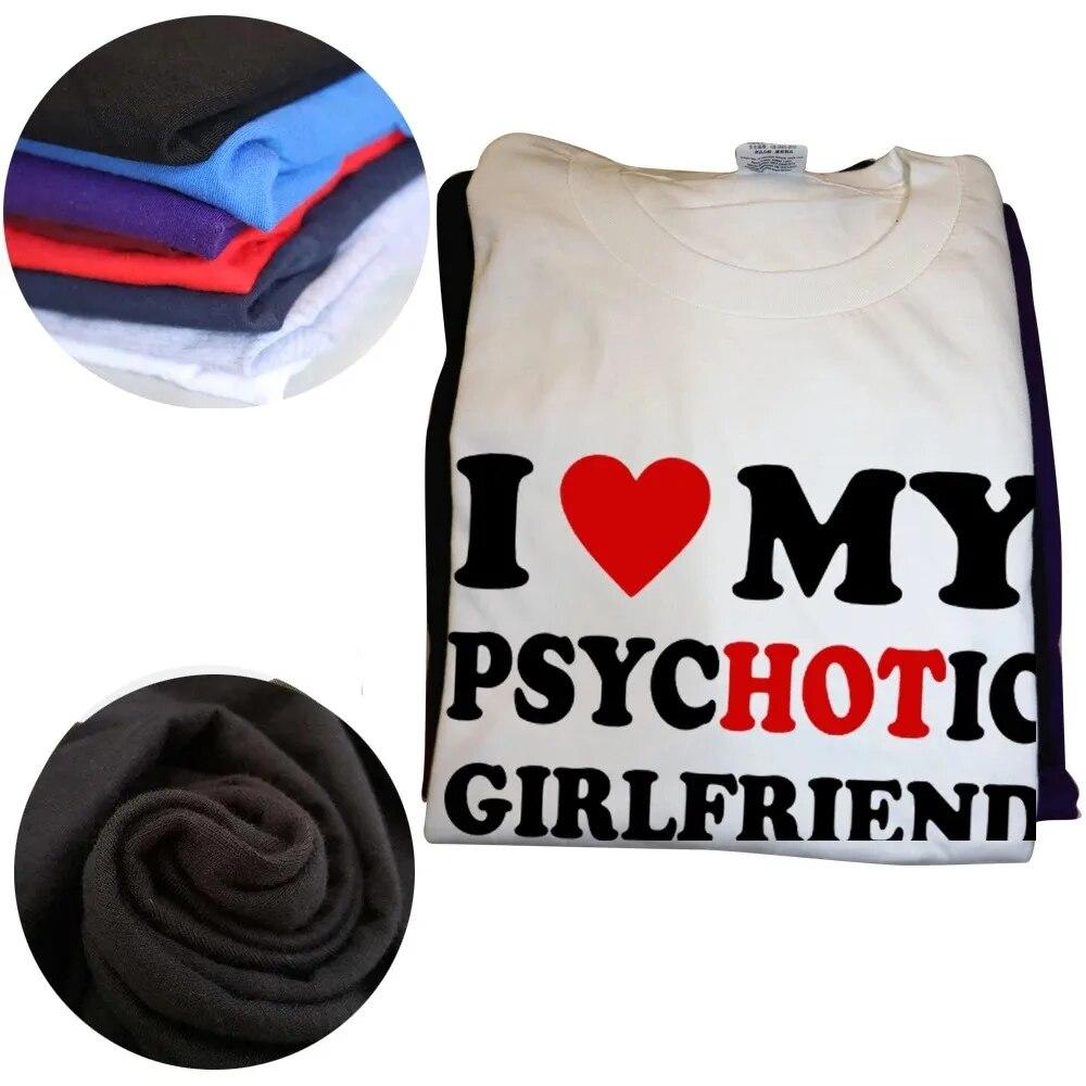Novelty I Love My Hot Emo Girlfriend GF Red Heart T Shirts Graphic Cotton Streetwear Short Sleeve Birthday Gifts T-shirt