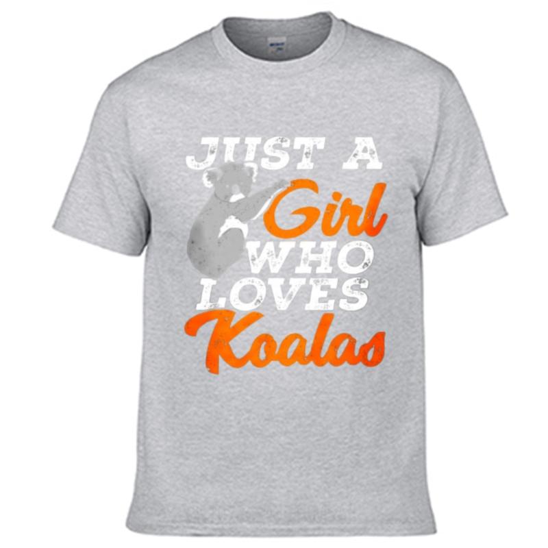 Soft Teeshirt Boys Oneck T Shirt Vintage Just A Girl Who Loves Koalas Classic For Unisex Tee Shirt Lightweight Tee Oversized Tshirt